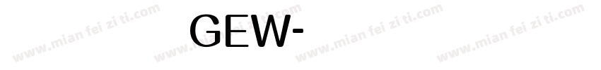 汉仪润圆 GEW字体转换